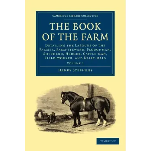 The Book of the Farm - Volume 1