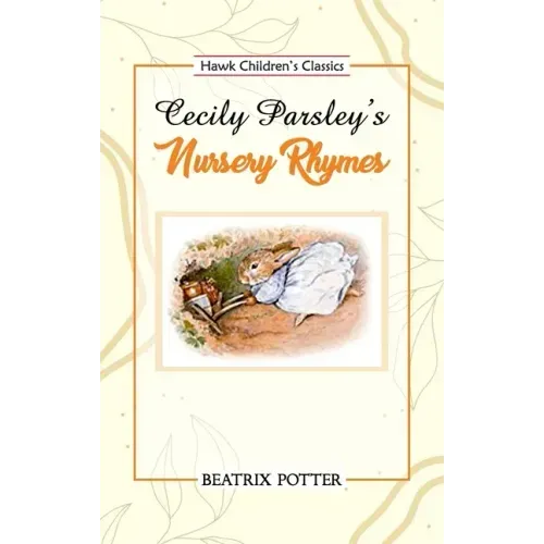 Cecily Parsley's Nursery Rhymes