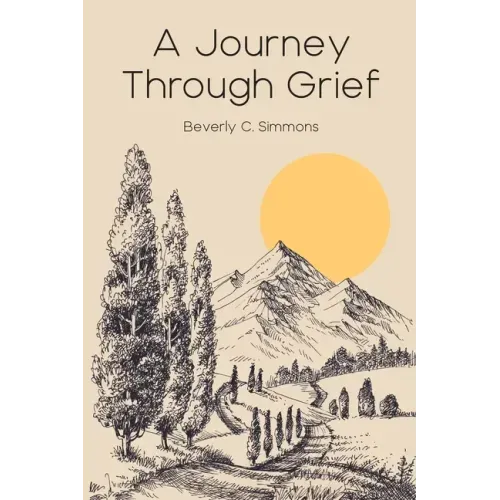 A Journey Through Grief