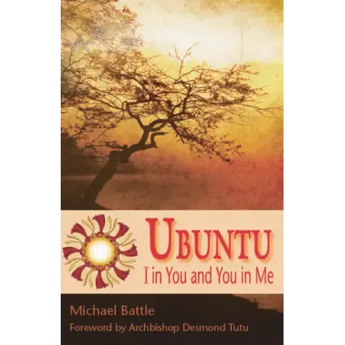 Ubuntu: I in You and You in Me