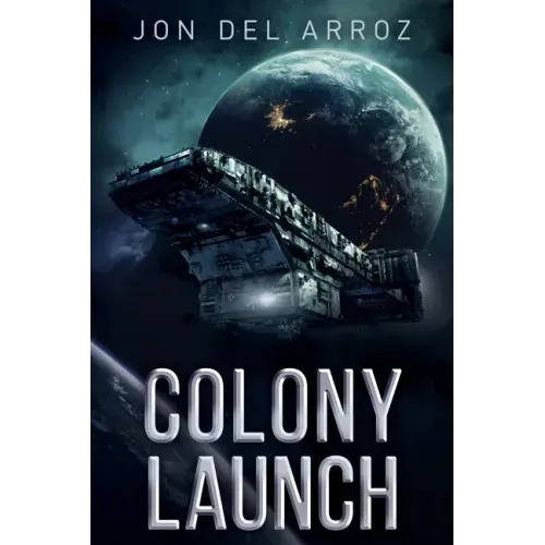 Colony Launch