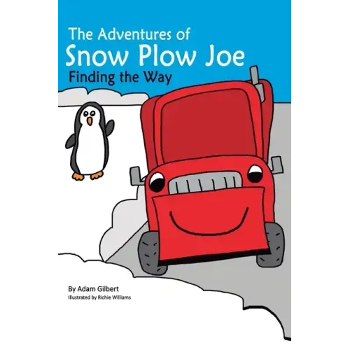 The Adventures of Snow Plow Joe