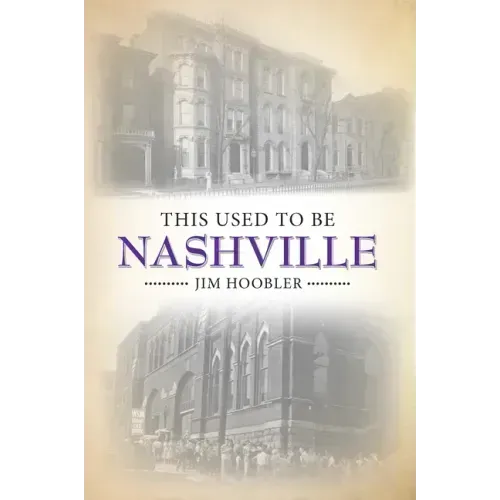 This Used to Be Nashville