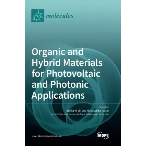 Organic and Hybrid Materials for Photovoltaic and Photonic Applications