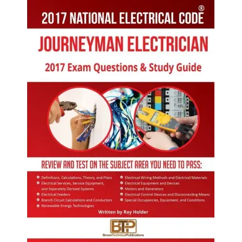 2017 Journeyman Electrician Exam Questions and Study Guide