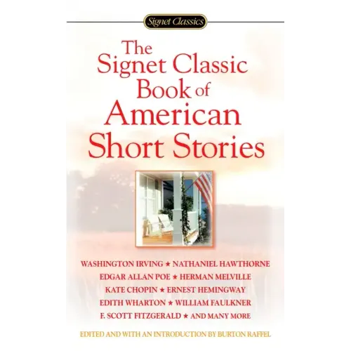 The Signet Classic Book of American Short Stories