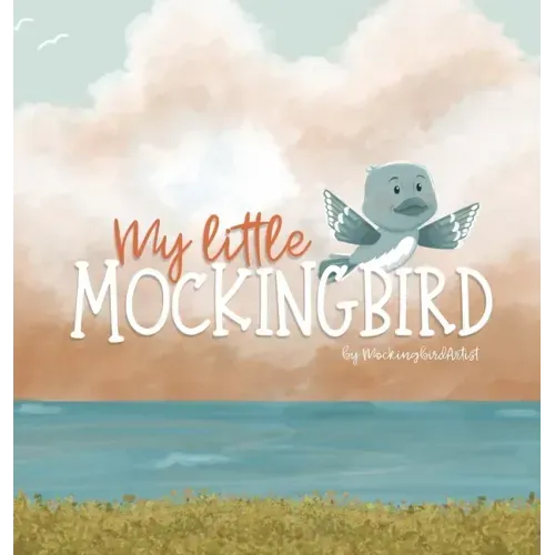 My Little Mockingbird