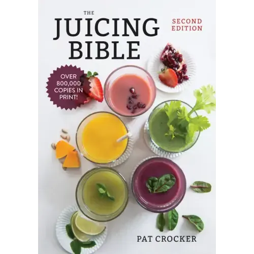 The Juicing Bible