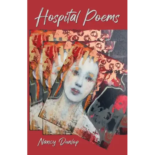 Hospital Poems