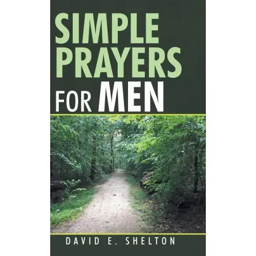 Simple Prayers for Men