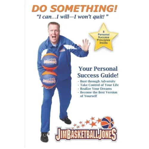 Do Something!: "I can...I will--I won't quit!