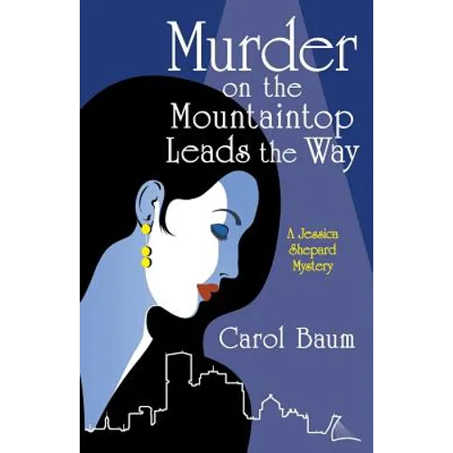 Murder on the Mountaintop Leads the Way