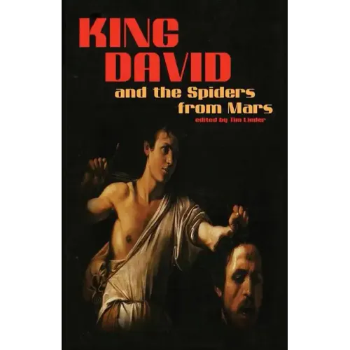 King David and the Spiders from Mars
