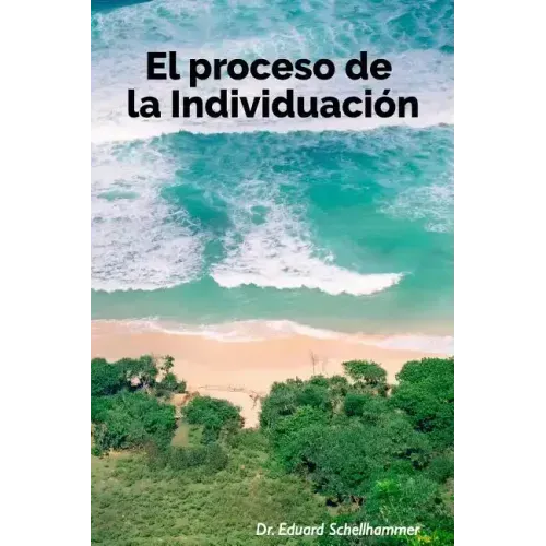 El Proceso de la Individuacion