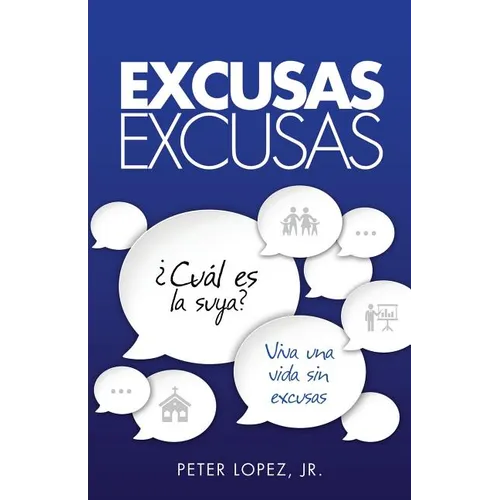 Excusas, Excusas