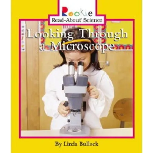 Looking Through a Microscope