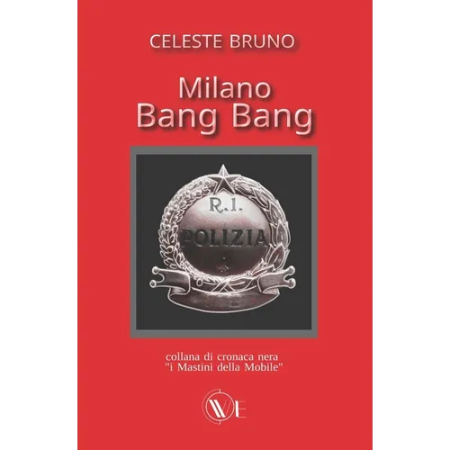 Milano Bang Bang