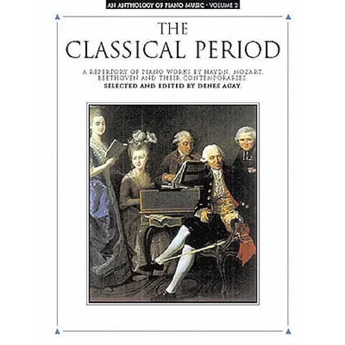 An Anthology of Piano Music Volume 2: The Classical Period