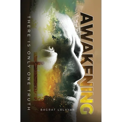 Awakening: There is only one Truth
