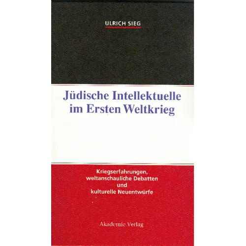 Jüdische Intellektuelle im Ersten Weltkrieg