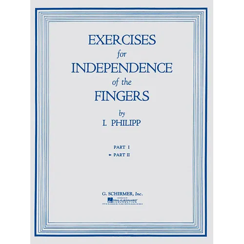 Exercises for Independence of Fingers - Book 2: Piano Technique