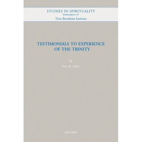 Testimonials to Experience of the Trinity