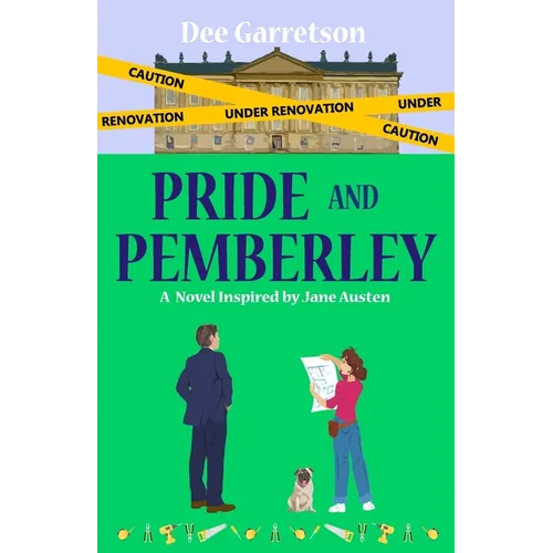 Pride and Pemberley: A Novel Inspired by Jane Austen