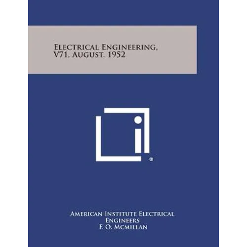 Electrical Engineering, V71, August, 1952