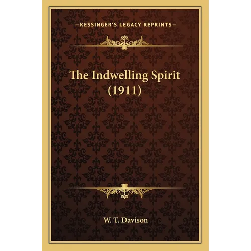 The Indwelling Spirit (1911)