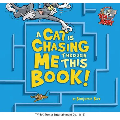 A Cat Is Chasing Me Through This Book!