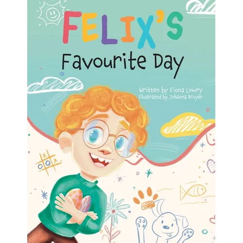Felix's Favourite Day