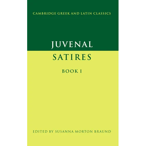 Juvenal: Satires Book I