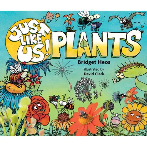 Just Like Us! Plants