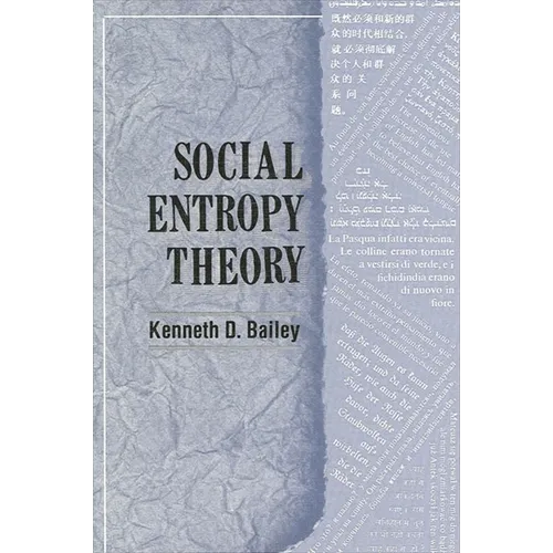 Social Entropy Theory