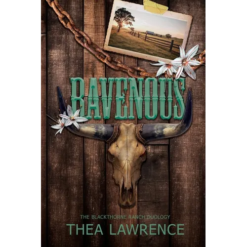 Ravenous: A Dark Cowboy Romance