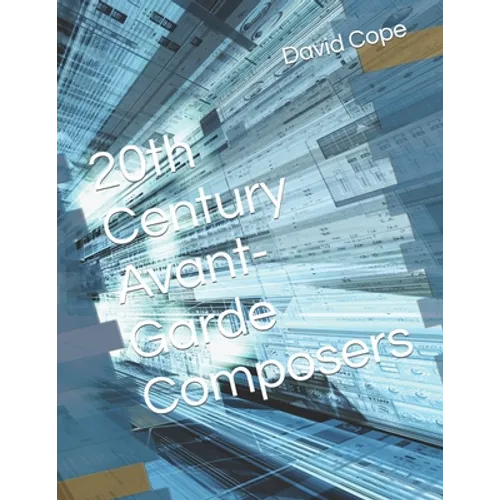 20th Century Avant-Garde Composers