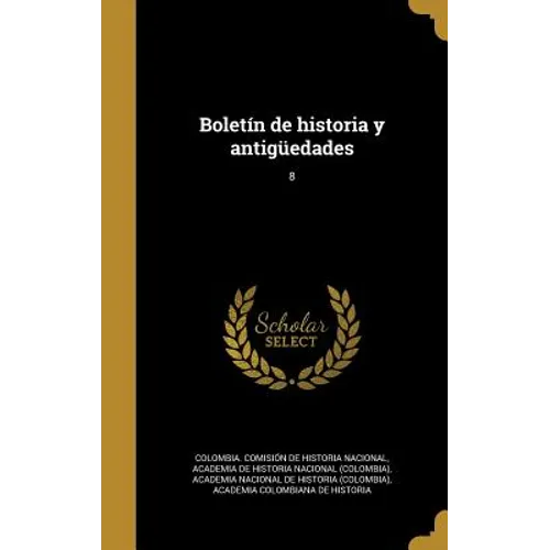Boletín de historia y antigüedades; 8