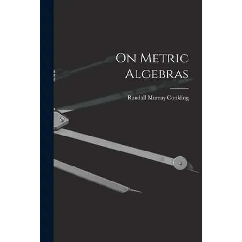 On Metric Algebras