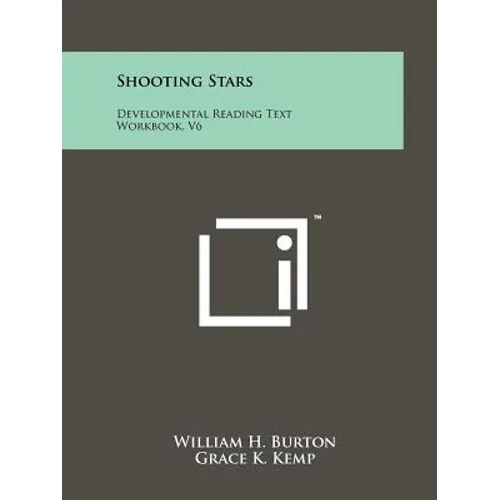 Shooting Stars: Developmental Reading Text Workbook, V6