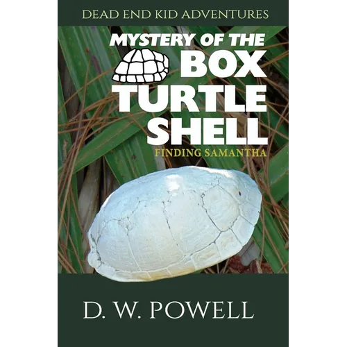 Mystery of the Box Turtle Shell: Finding Samantha