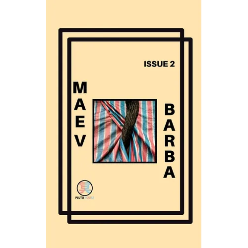 Maev Barba Presents: Issue 2 (2 from the Great Boy Detective)
