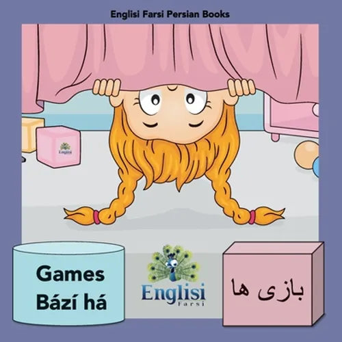 Persian Games Bází ha: In Persian, English & Finglisi: Persian Games Bází ha