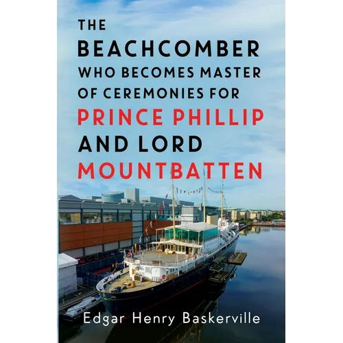 The Beachcomber who becomes Master of Ceremonies for Prince Phillip and Lord Mountbatten