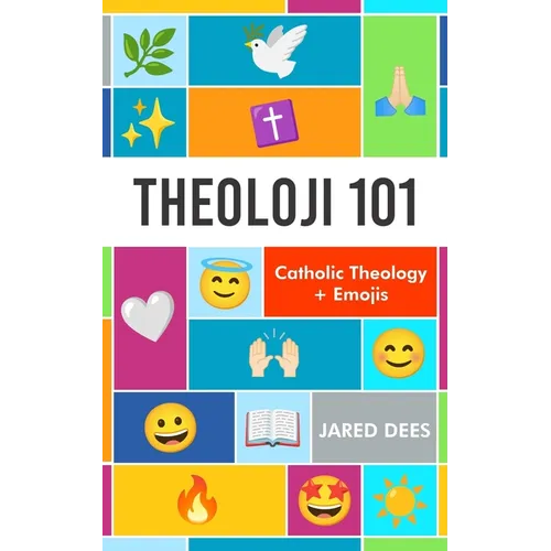 Theoloji 101: Catholic Theology + Emojis
