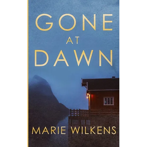 Gone at Dawn
