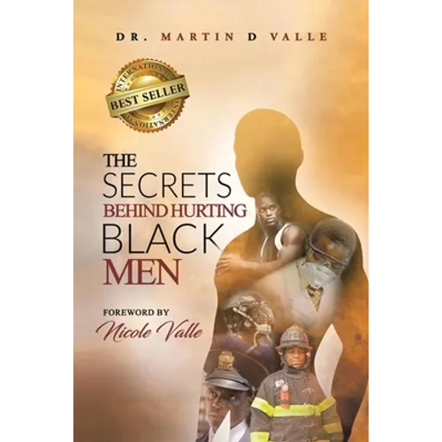 The Secrets Behind Hurting Black Men