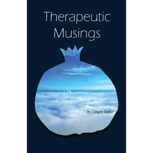 Therapeutic Musings