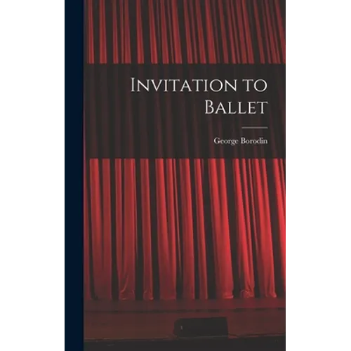 Invitation to Ballet