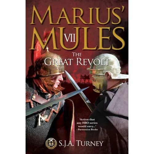 Marius' Mules VII: The Great Revolt