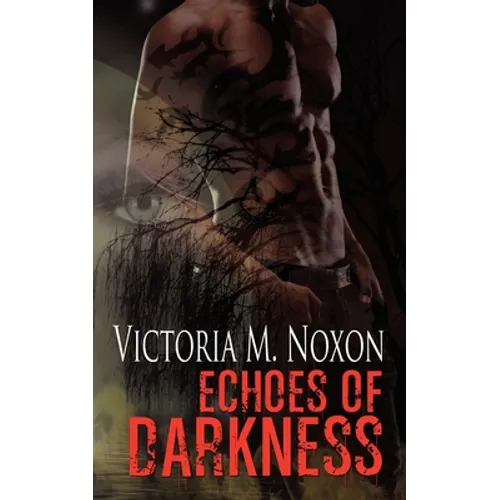 Echoes of Darkness